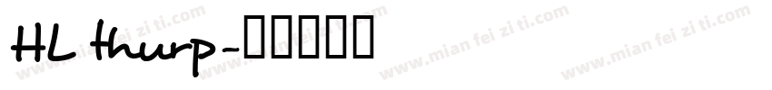 HL thurp字体转换